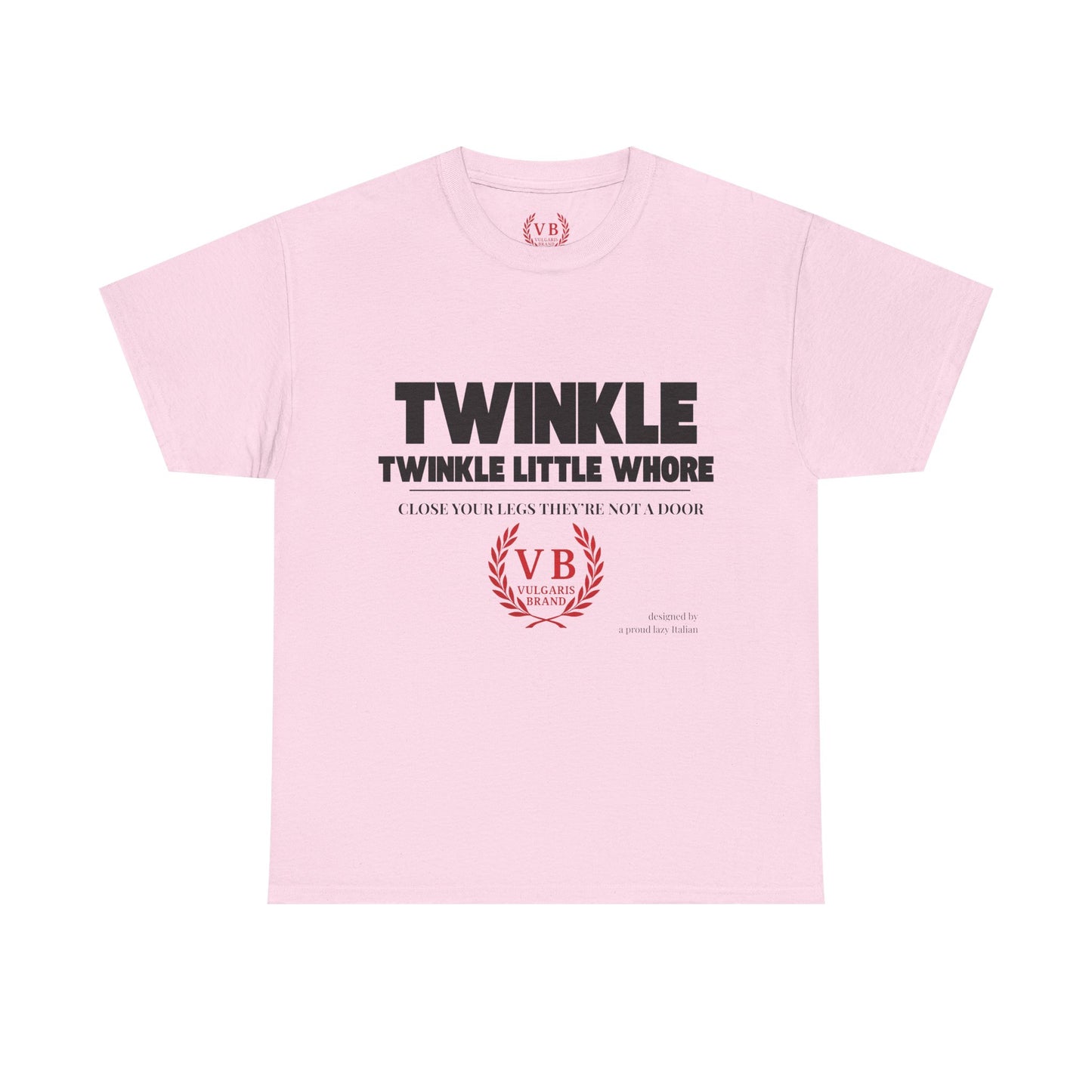 T-shirt Vulgaris Brand – Twinkle Twinkle Little Whore - Humour Noir