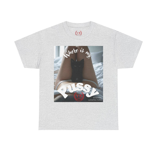 Vulgaris Brand – Where Is My Pussy Tee (Édition Provocatrice)
