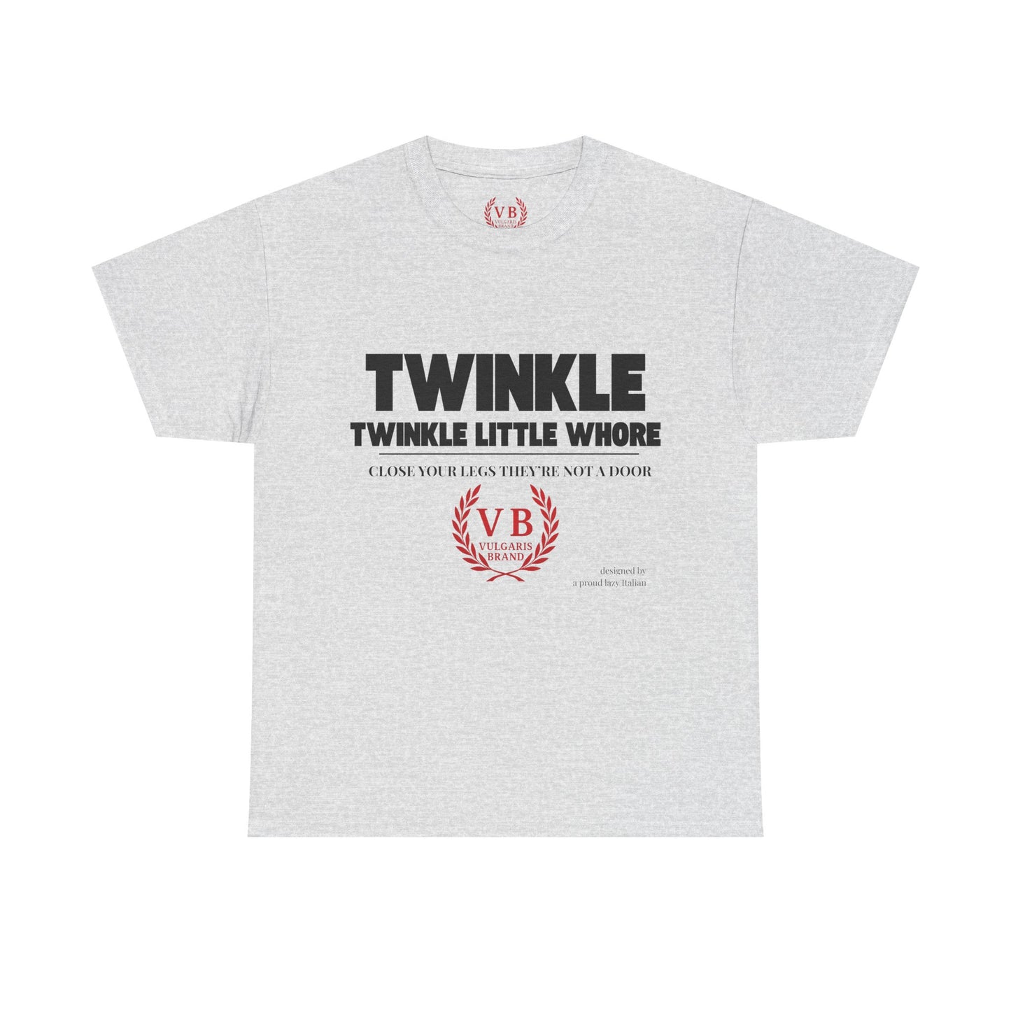 T-shirt Vulgaris Brand – Twinkle Twinkle Little Whore - Humour Noir