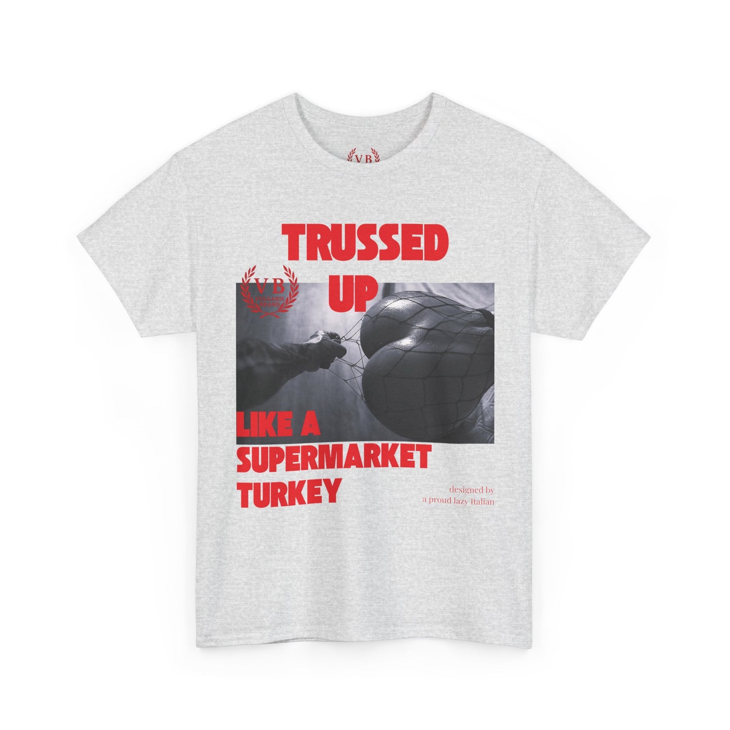 Vulgaris Brand – Trussed Up Tee (Provocative Edition)