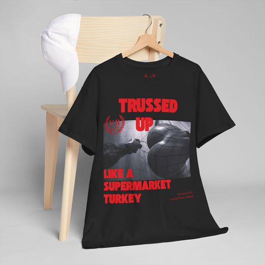 Vulgaris Brand – Trussed Up Tee (Provocative Edition)