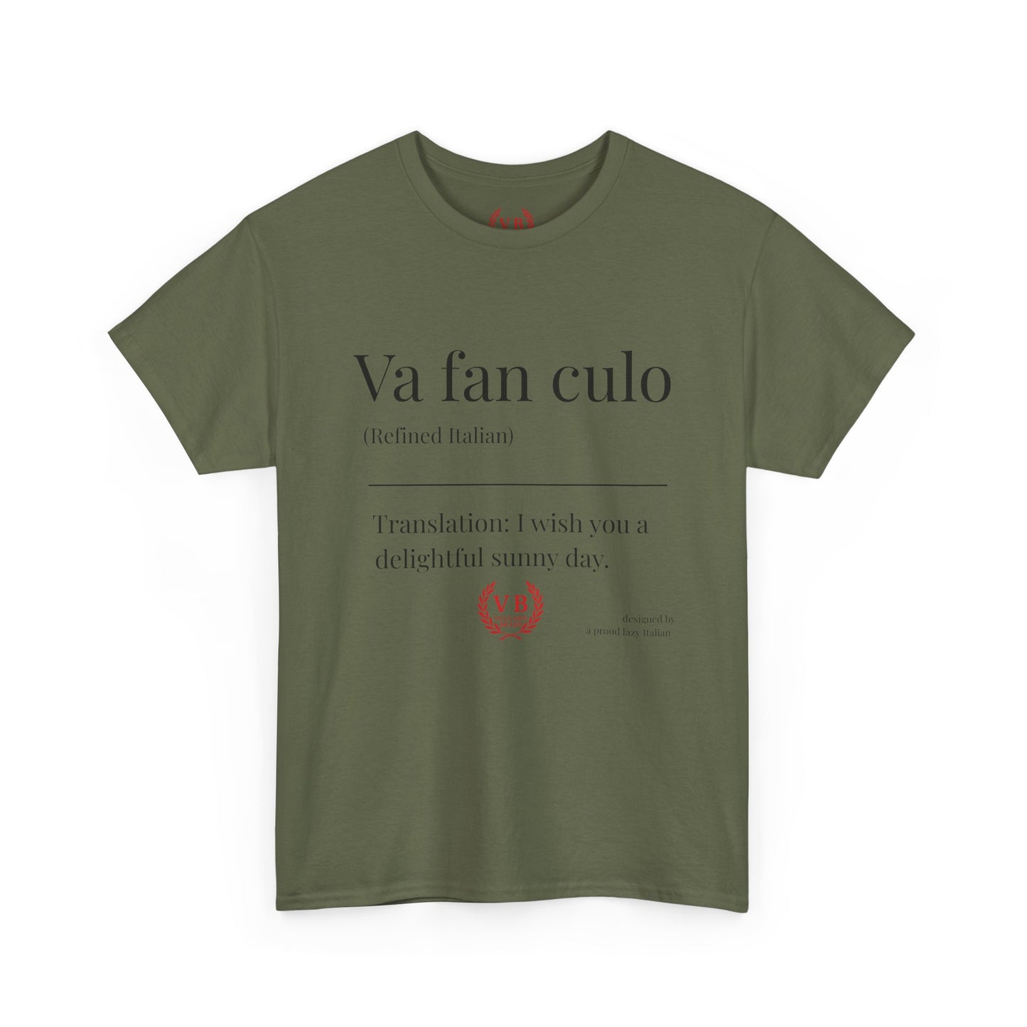T-shirt Vulgaris Brand – Va fan culo | Unisexe coton premium, design provocateur italien
